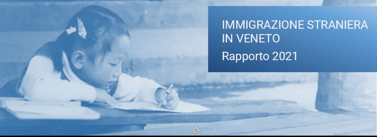 <p>Immigrazione straniera in Veneto - Rapporto 2021</p>
